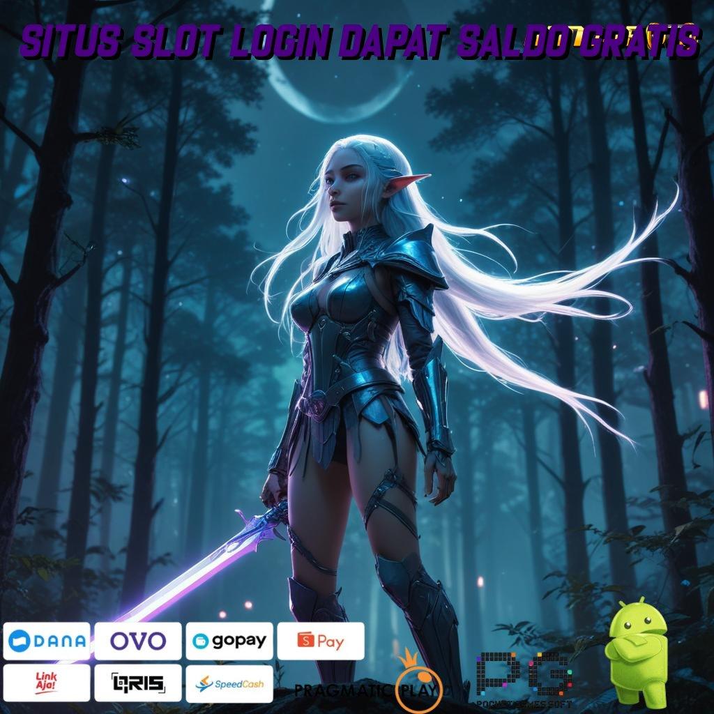 SITUS SLOT LOGIN DAPAT SALDO GRATIS # langsung maxwin spin scatter cepat untung tanpa ribet maksimal