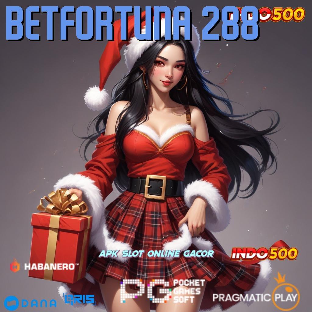 Betfortuna 288