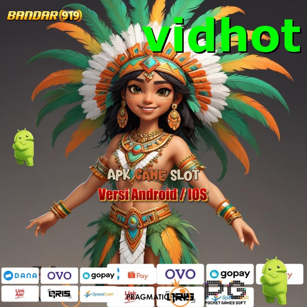 VIDHOT , Metode Aplikasi Main Slot Bonus Auto Cair