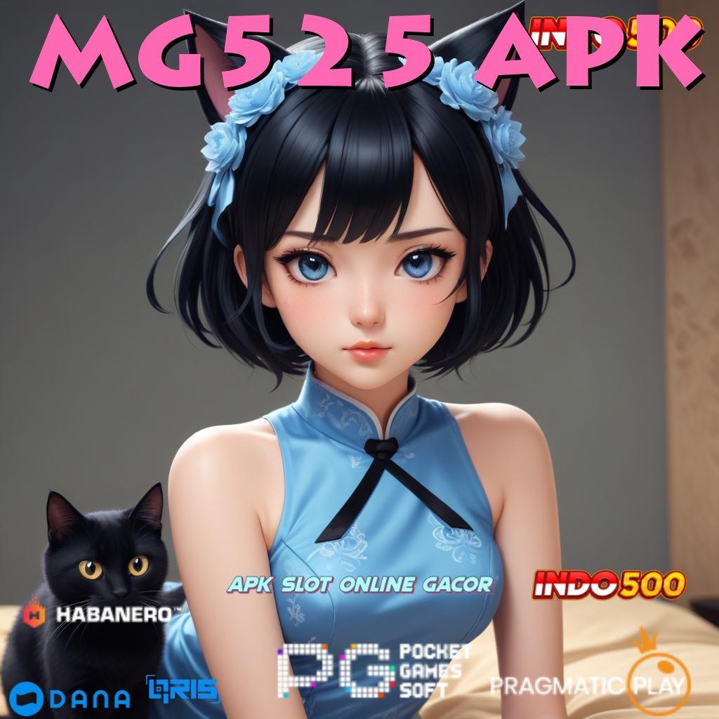 MG525 APK ↪ bisa cuan