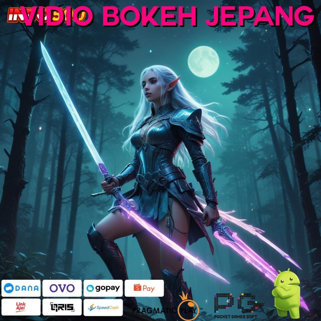 VIDIO BOKEH JEPANG ⇏ rencana baru