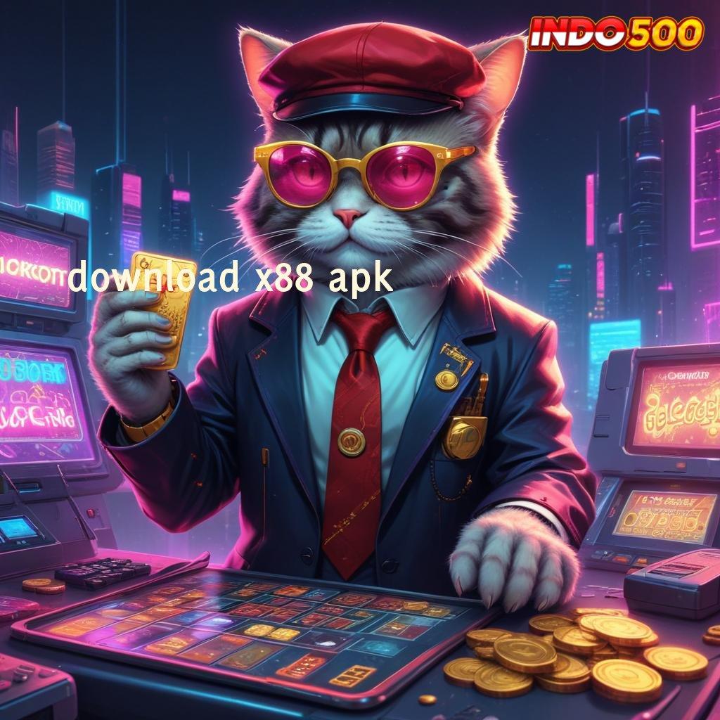 DOWNLOAD X88 APK ➿ pelantar titik penghubung arsitektur fasilitas sistem operasional