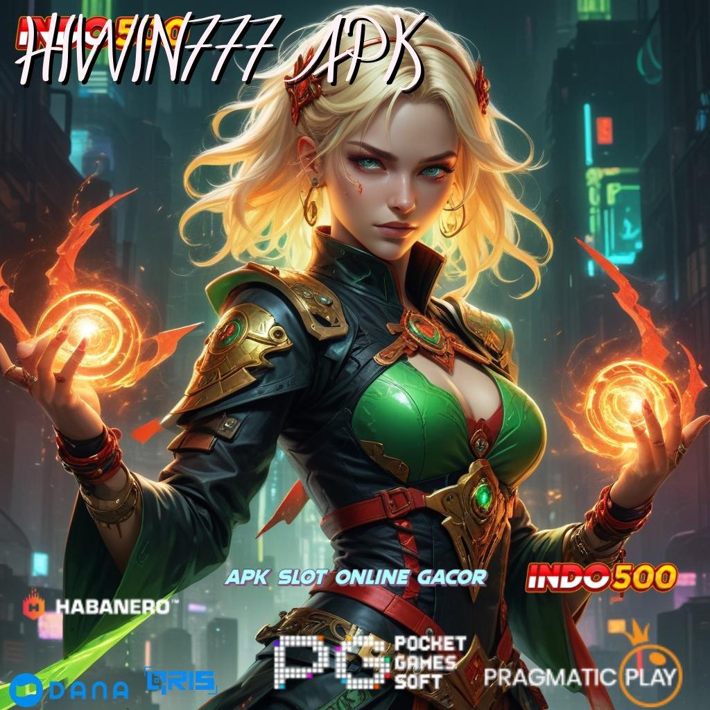 HIWIN777 APK 🔥 Gratis! Download Aplikasi Terbaru, Garansi Kekalahan