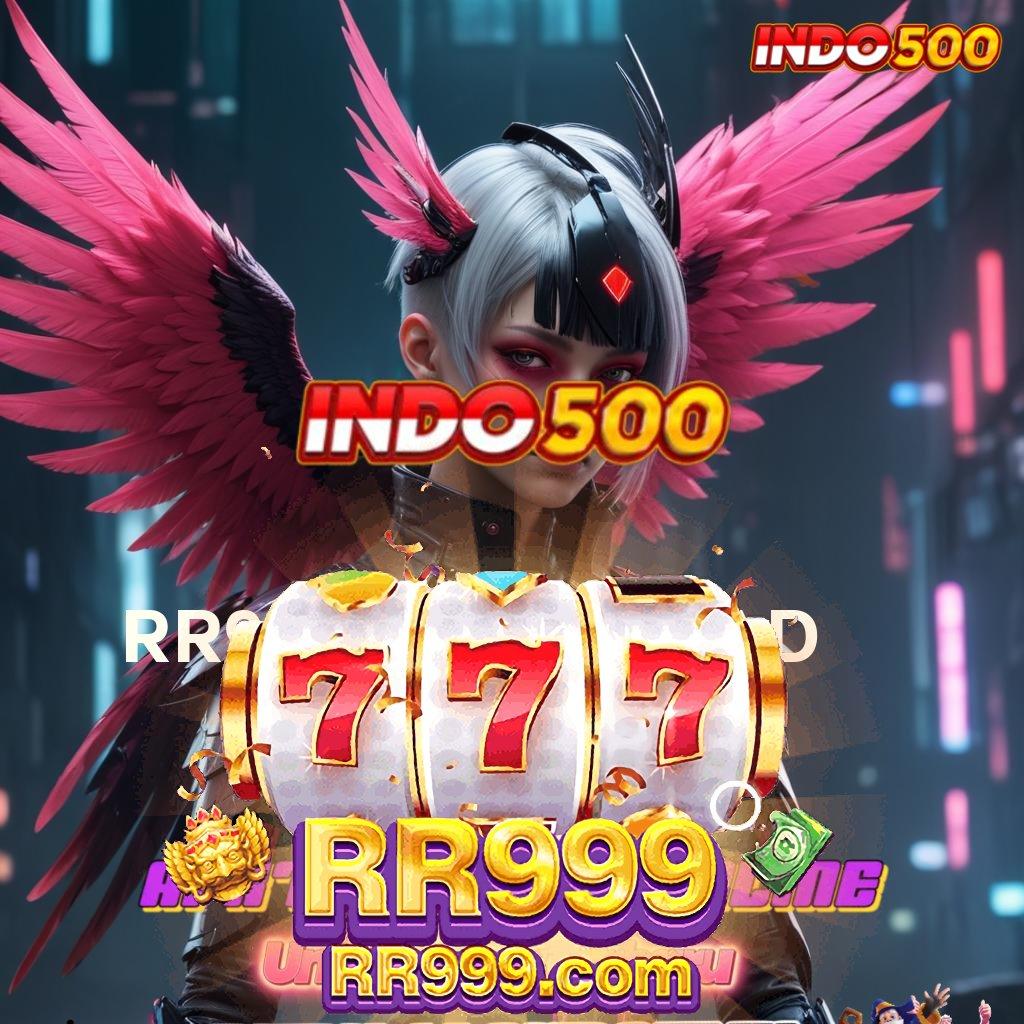 RR999 DOWNLOAD 💥 ruang komunitas password rejeki gampang dipakai