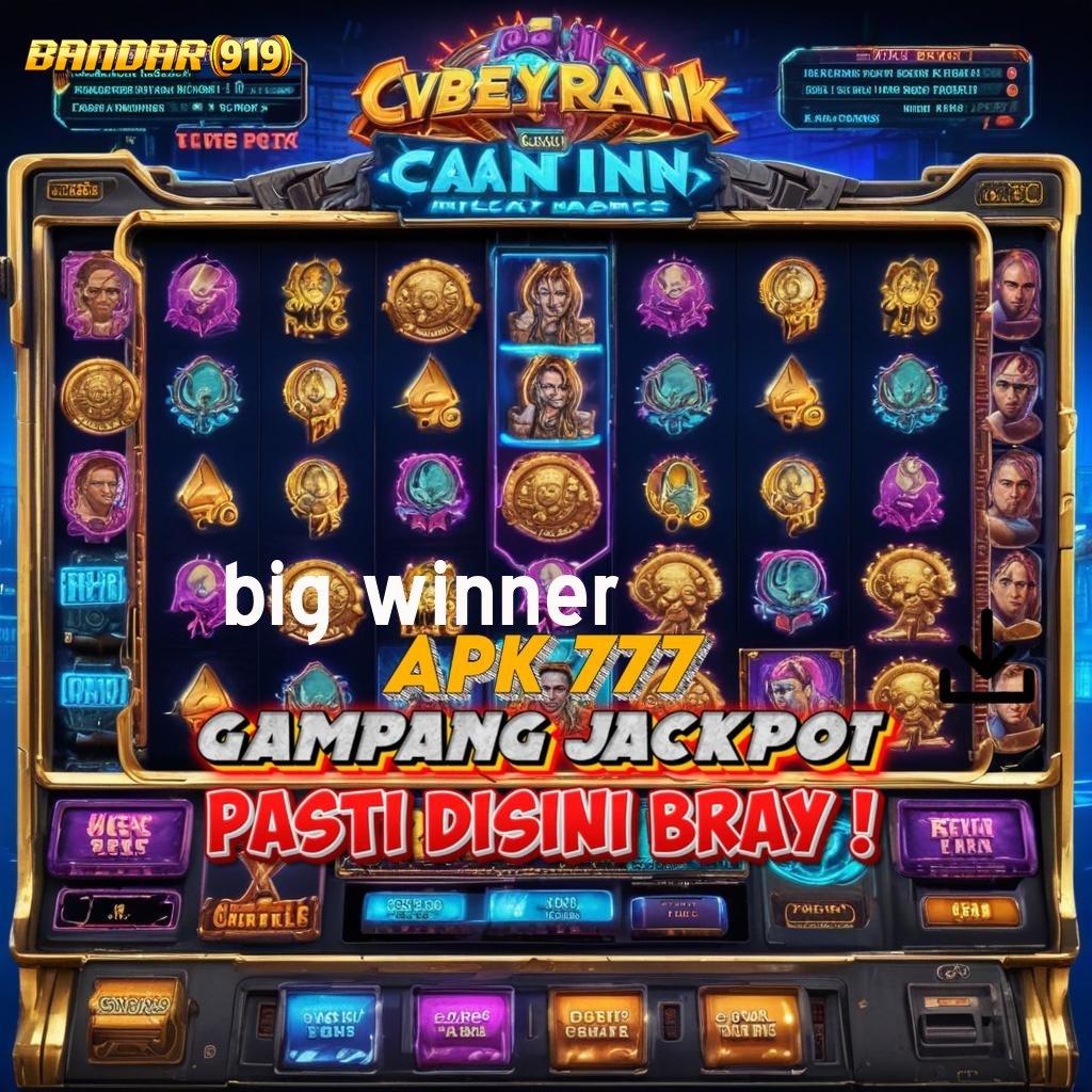 BIG WINNER 💫 Layanan Melimpah Rute Profit