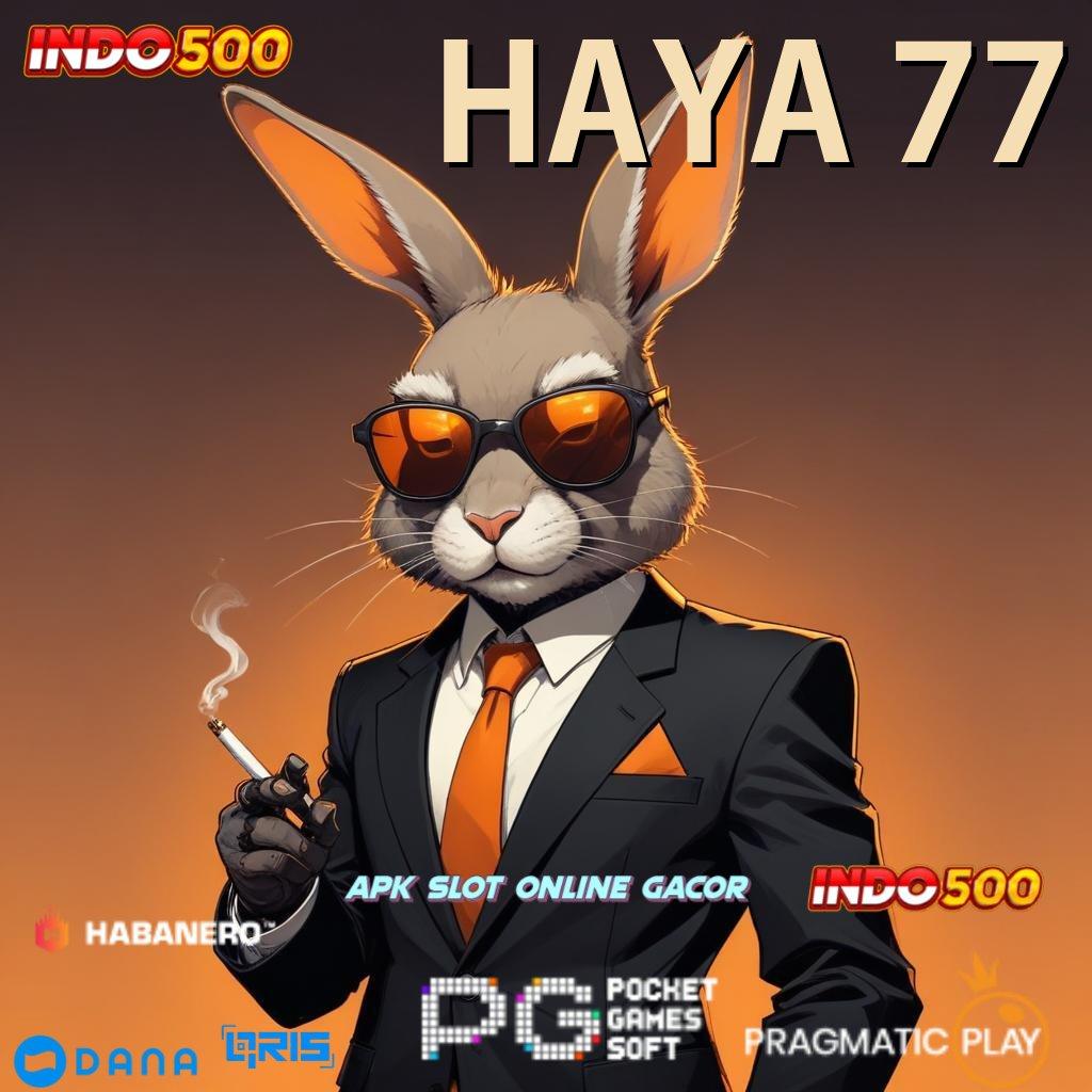 HAYA 77 ➰ kiriman kejutan sistematis kiriman kejutan