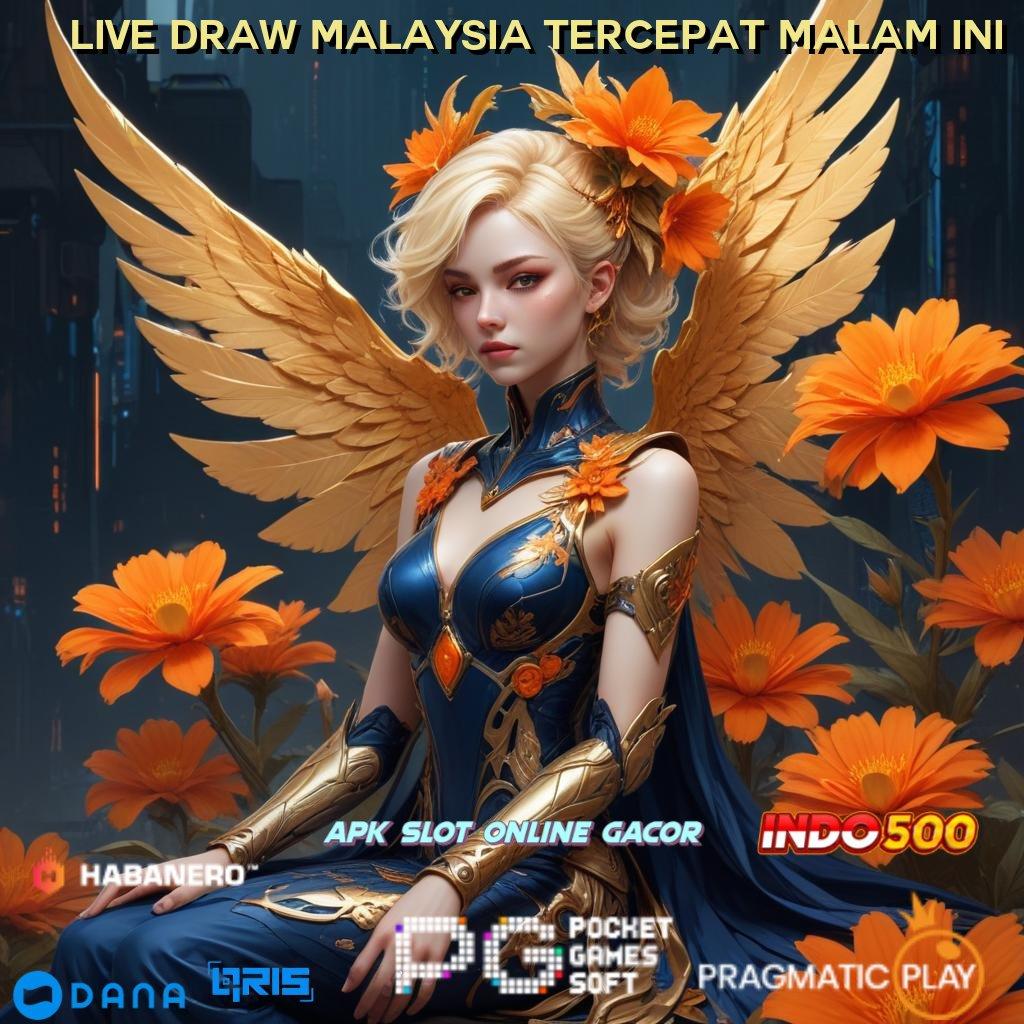 Live Draw Malaysia Tercepat Malam Ini