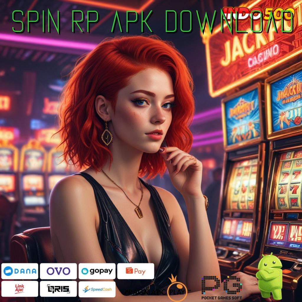 SPIN RP APK DOWNLOAD Versi Jackpot Instan Terpercaya