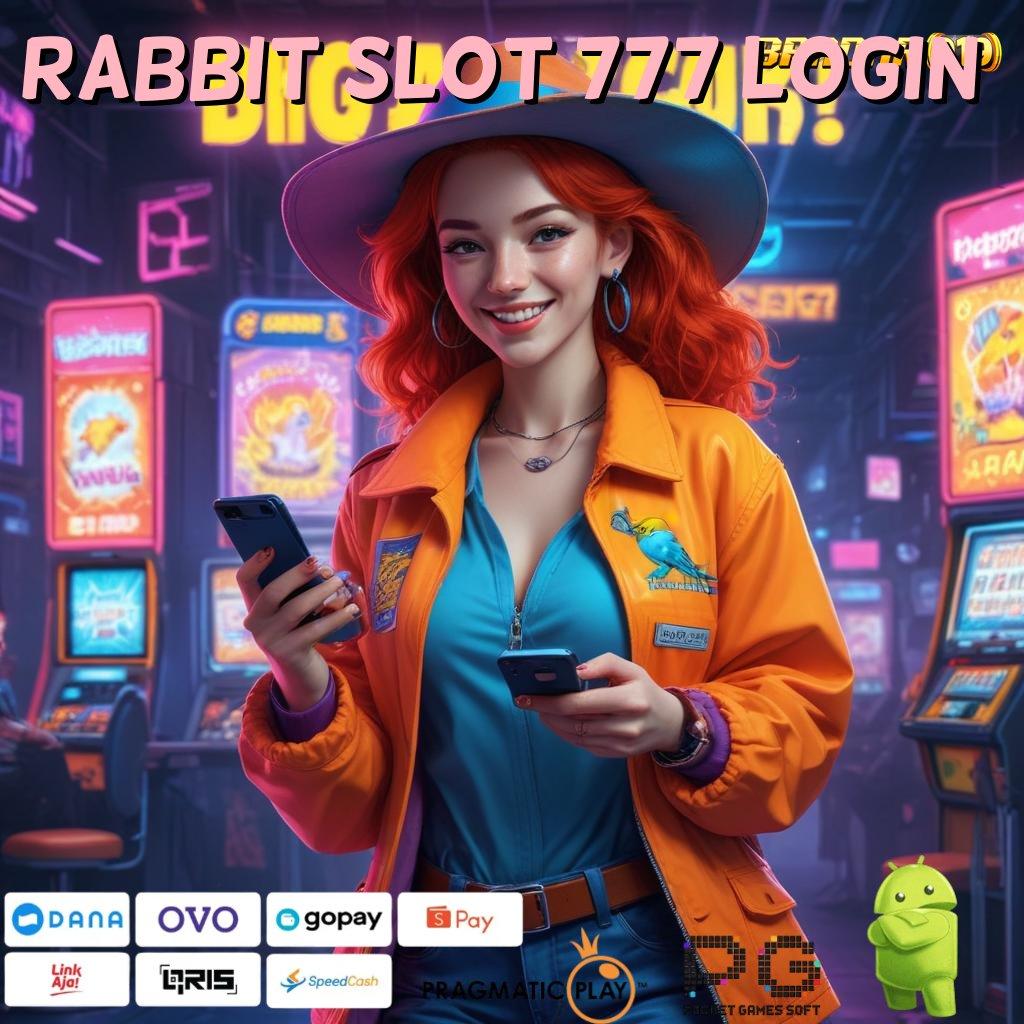 RABBIT SLOT 777 LOGIN , (Versi New) Blockchain Apk 5.4 Untuk Keamanan Maksimal