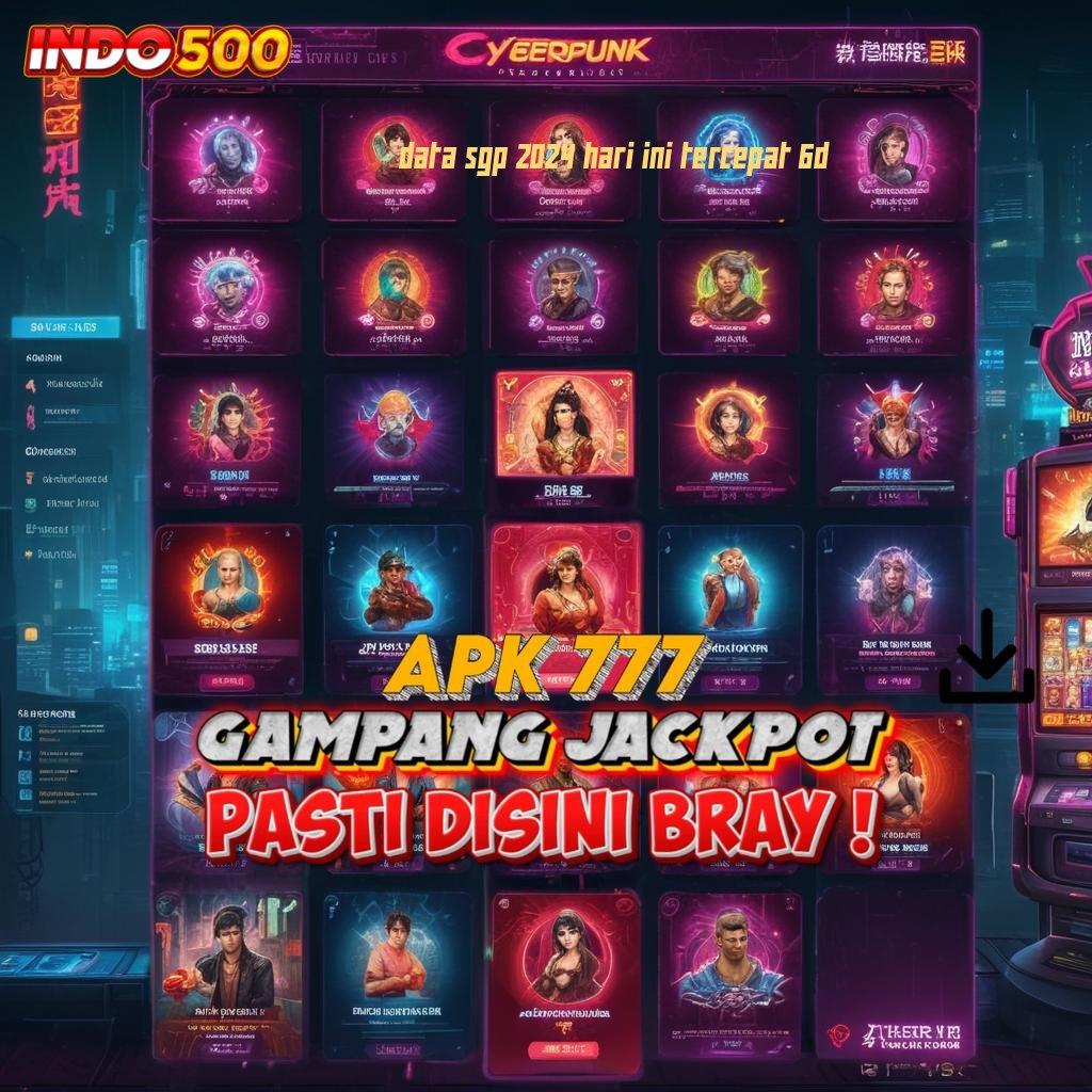 DATA SGP 2024 HARI INI TERCEPAT 6D 🚀 klaim reward hebat pendidikan lebih dekat