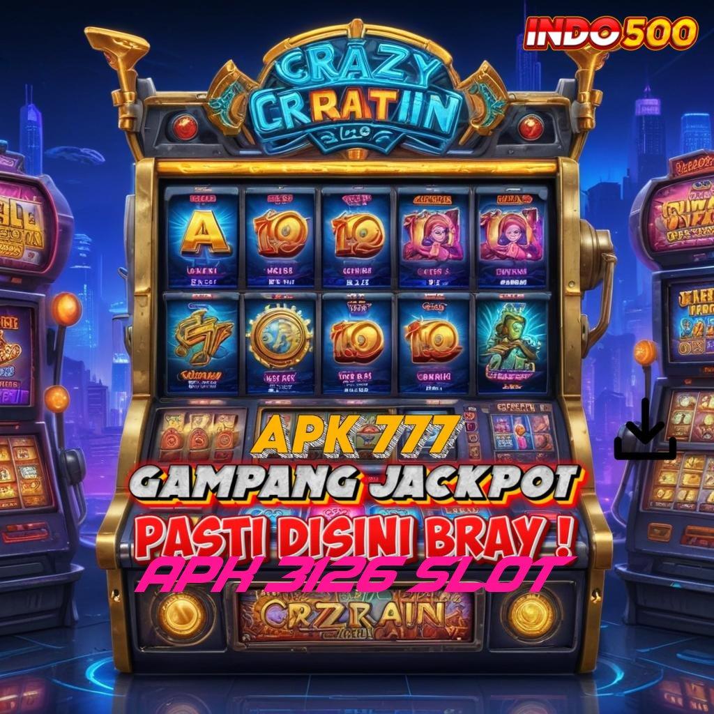 APK 3126 SLOT , pasti kemenangan total