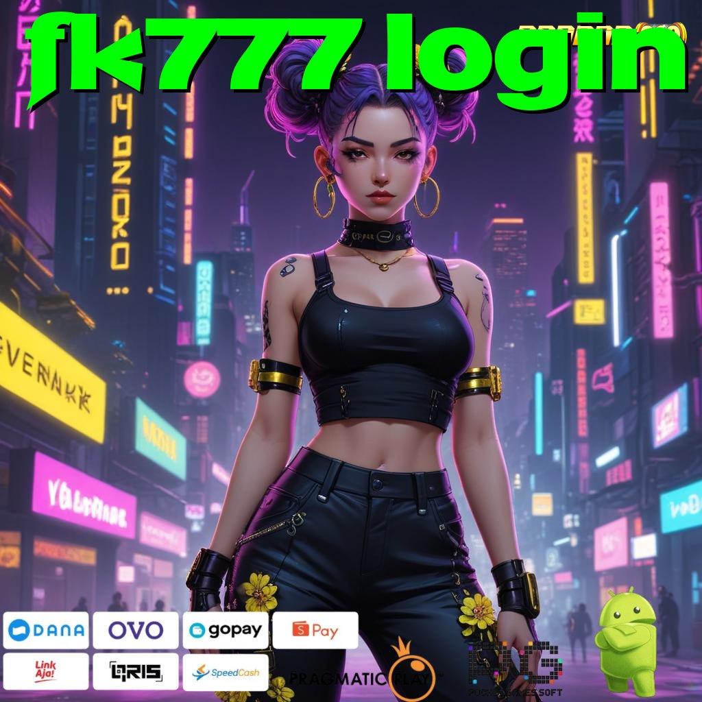 FK777 LOGIN : Pembaruan APK Bonus Harian Prosesor