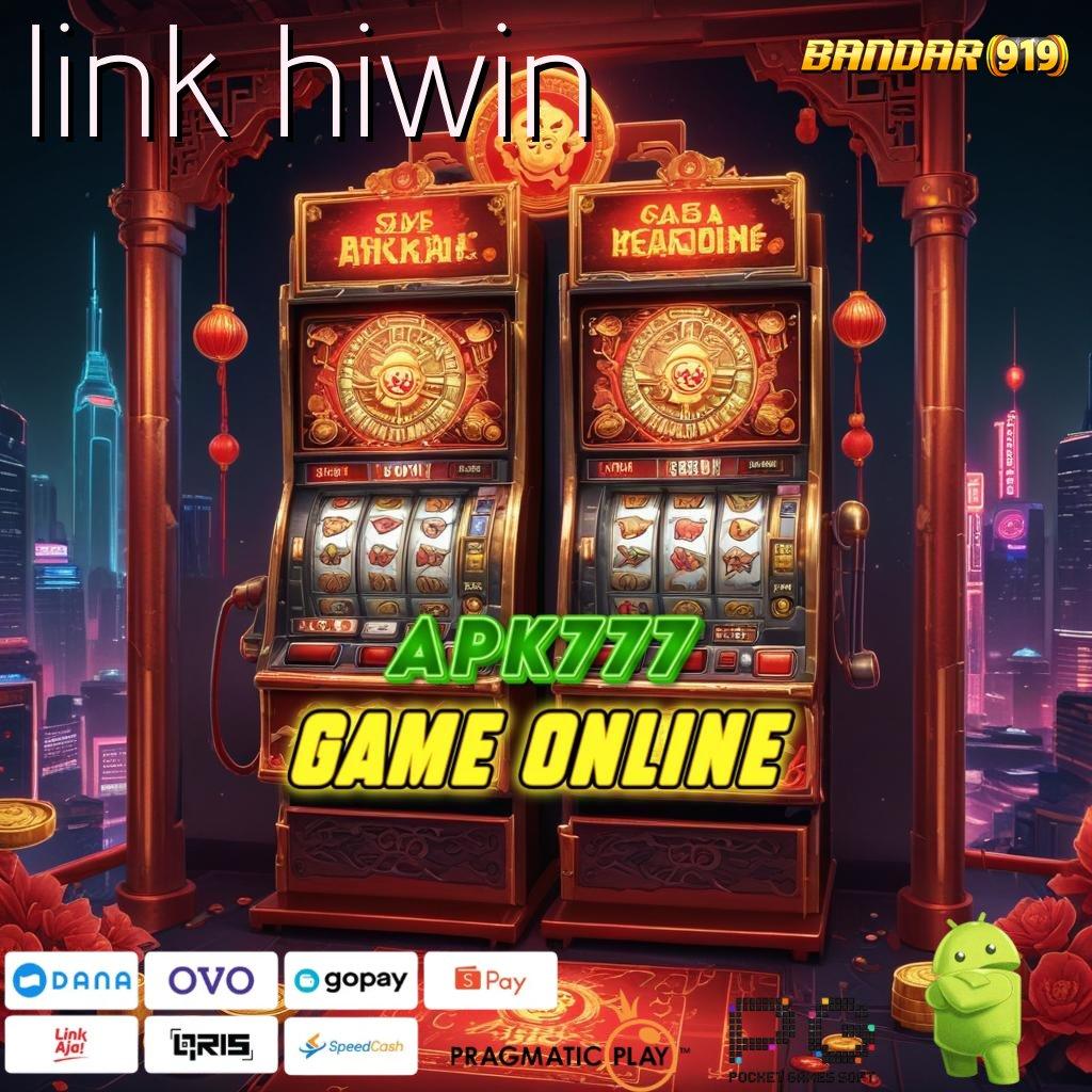 LINK HIWIN , server transaksi stabil prima cepat