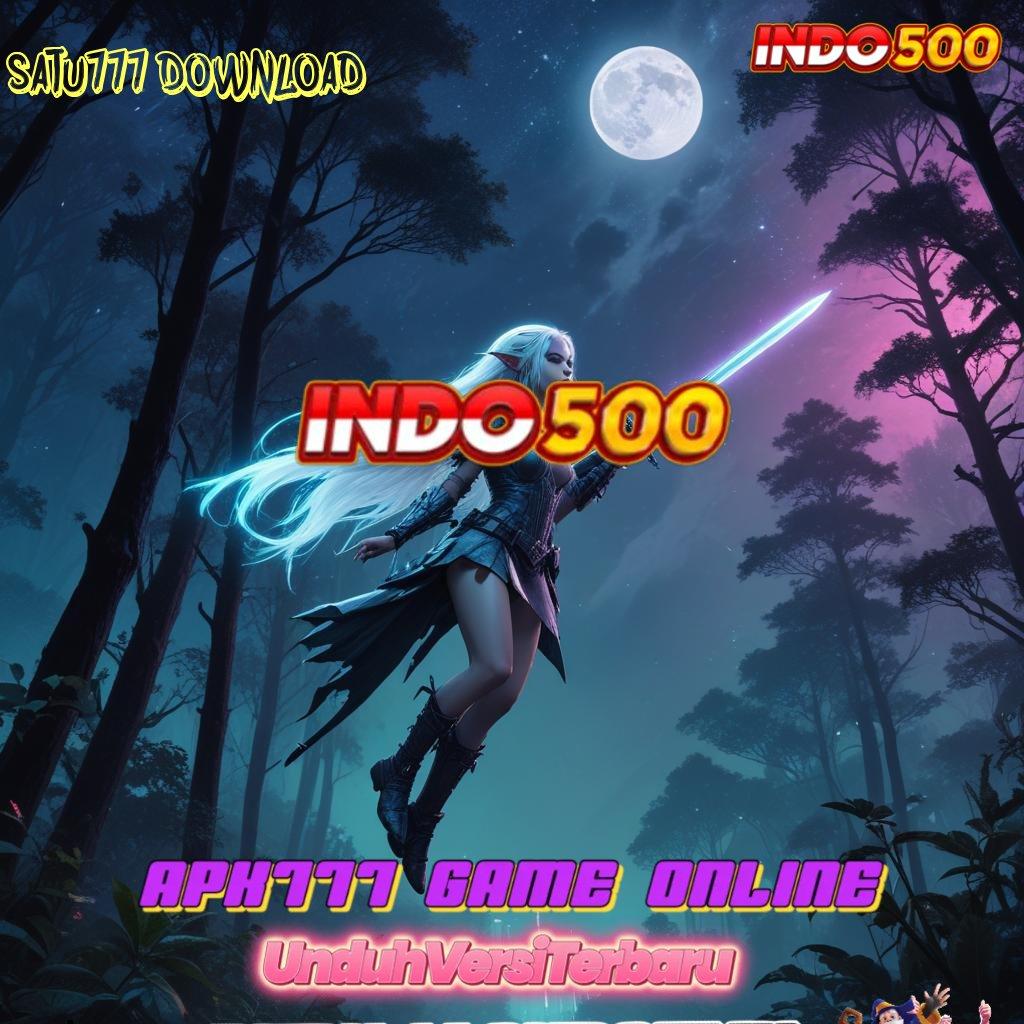 SATU777 DOWNLOAD , gacor mulus spin lancar gacor mulus