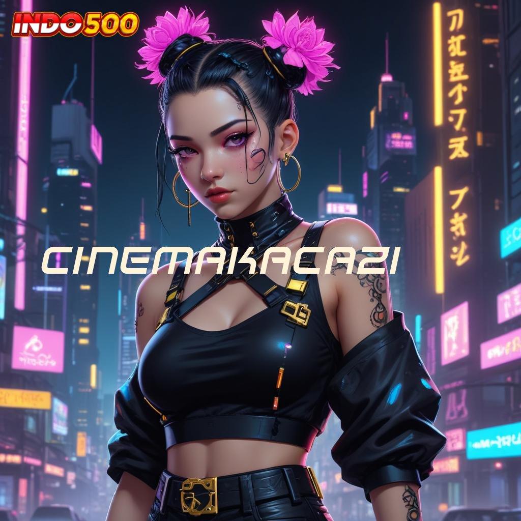 CINEMAKACA21 ➜ Langsung Spin Dalam Event dengan Bonus Besar