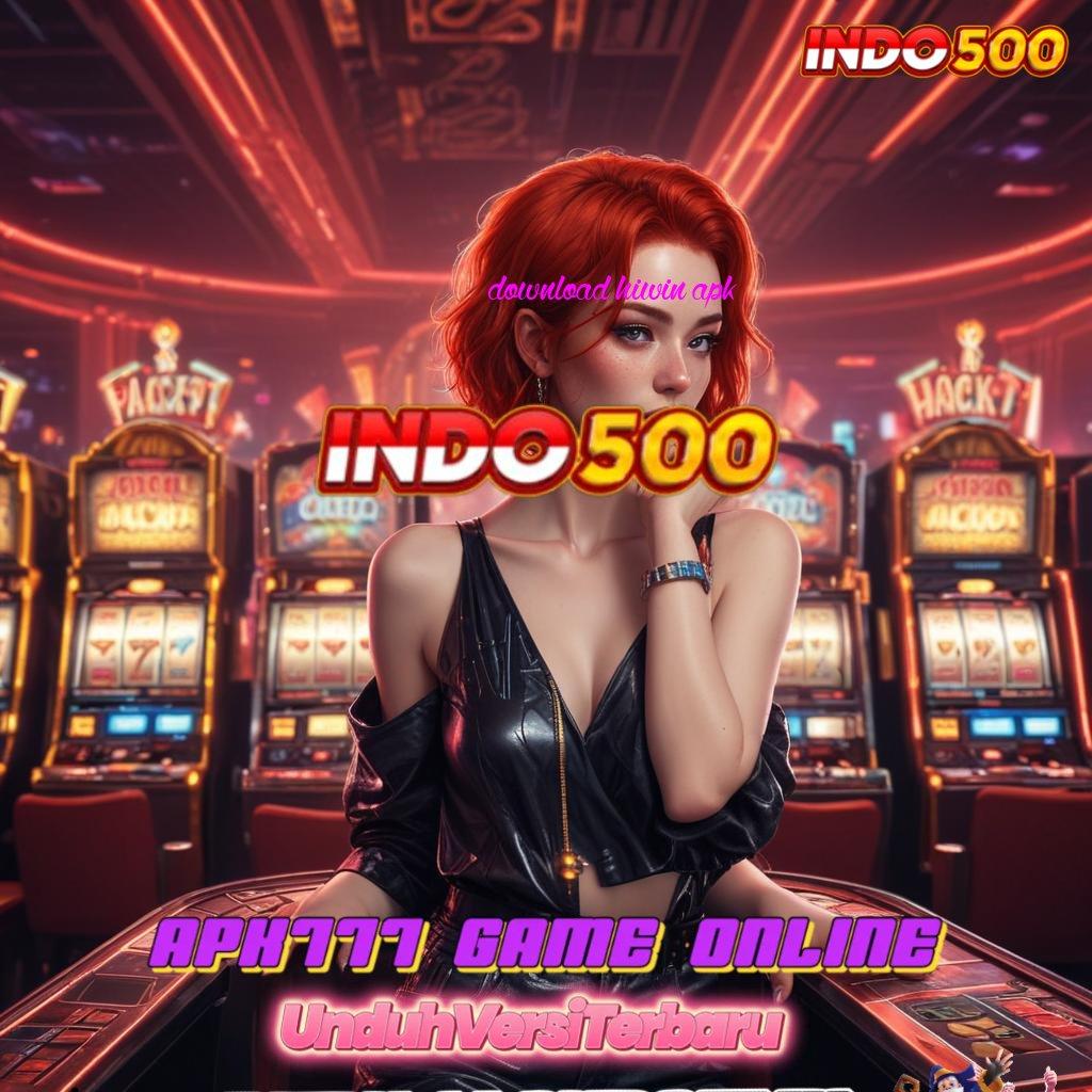 DOWNLOAD HIWIN APK 💥 Slot Sebatas-batasnya Paket WD