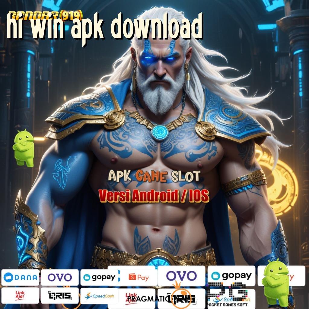 HI WIN APK DOWNLOAD | mesin duit gacor via gopay