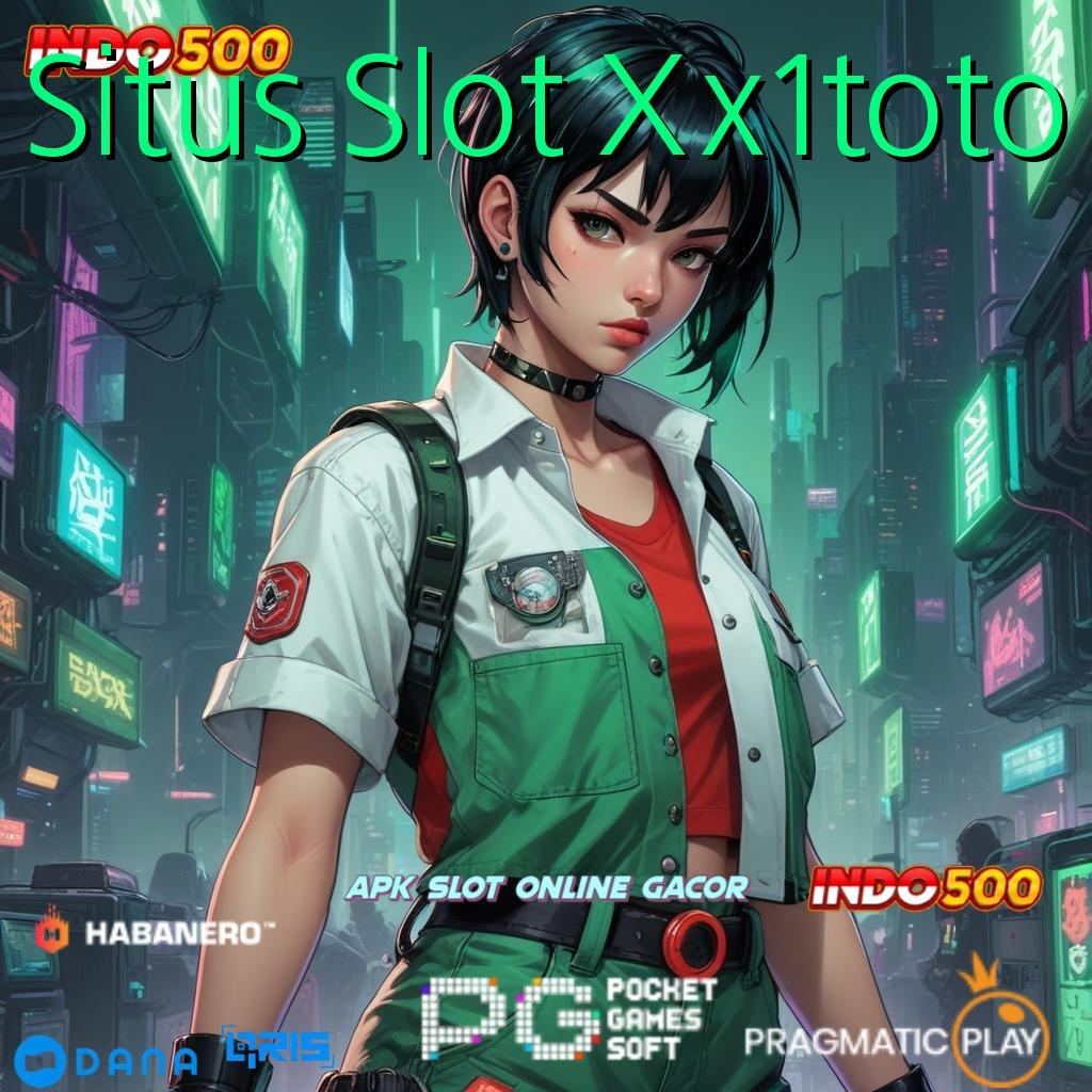 Situs Slot Xx1toto