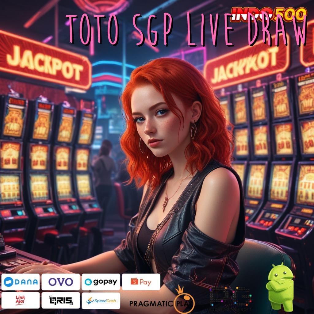 TOTO SGP LIVE DRAW Ranking Pertama Slot Baru Dapat Gopay Melimpah