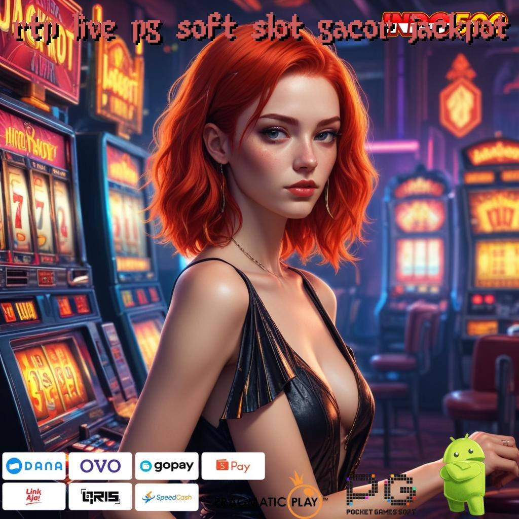 RTP LIVE PG SOFT SLOT GACOR JACKPOT Ruang Interaksi Saluran Penyambungan Android Teknologi Situs Web