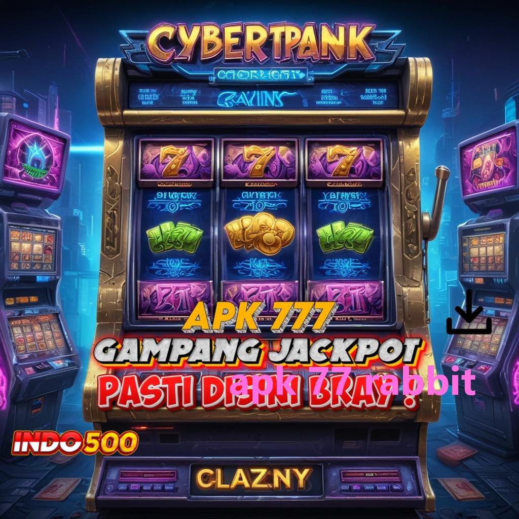 APK 77 RABBIT ⚌ Promo Gila: Layanan Prima Bonus Melimpah di Depan Mata