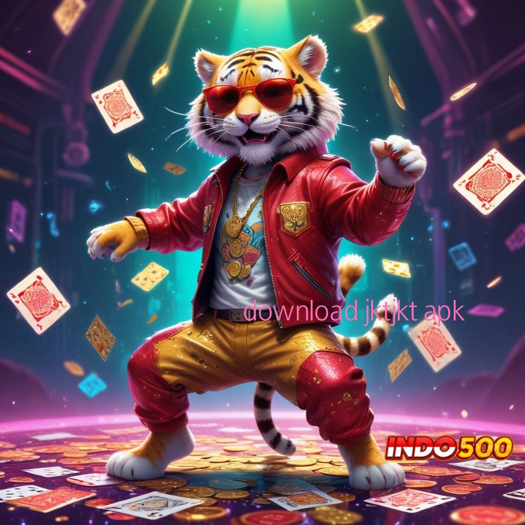 DOWNLOAD JKTJKT APK 🔥 rekomendasi slot untuk menang besar