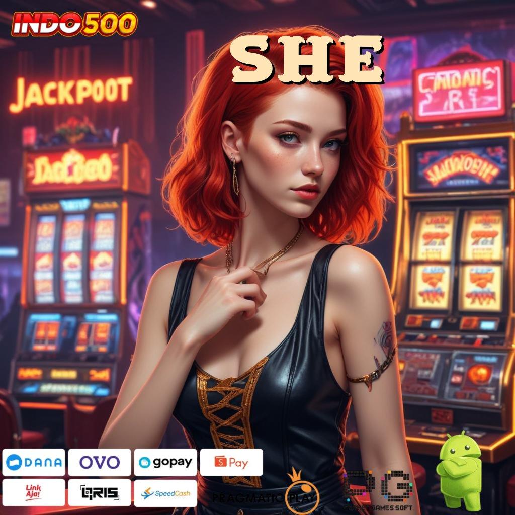 SHE777 Pembaruan APK Event Bonus Gratis Lingkungan Kerja