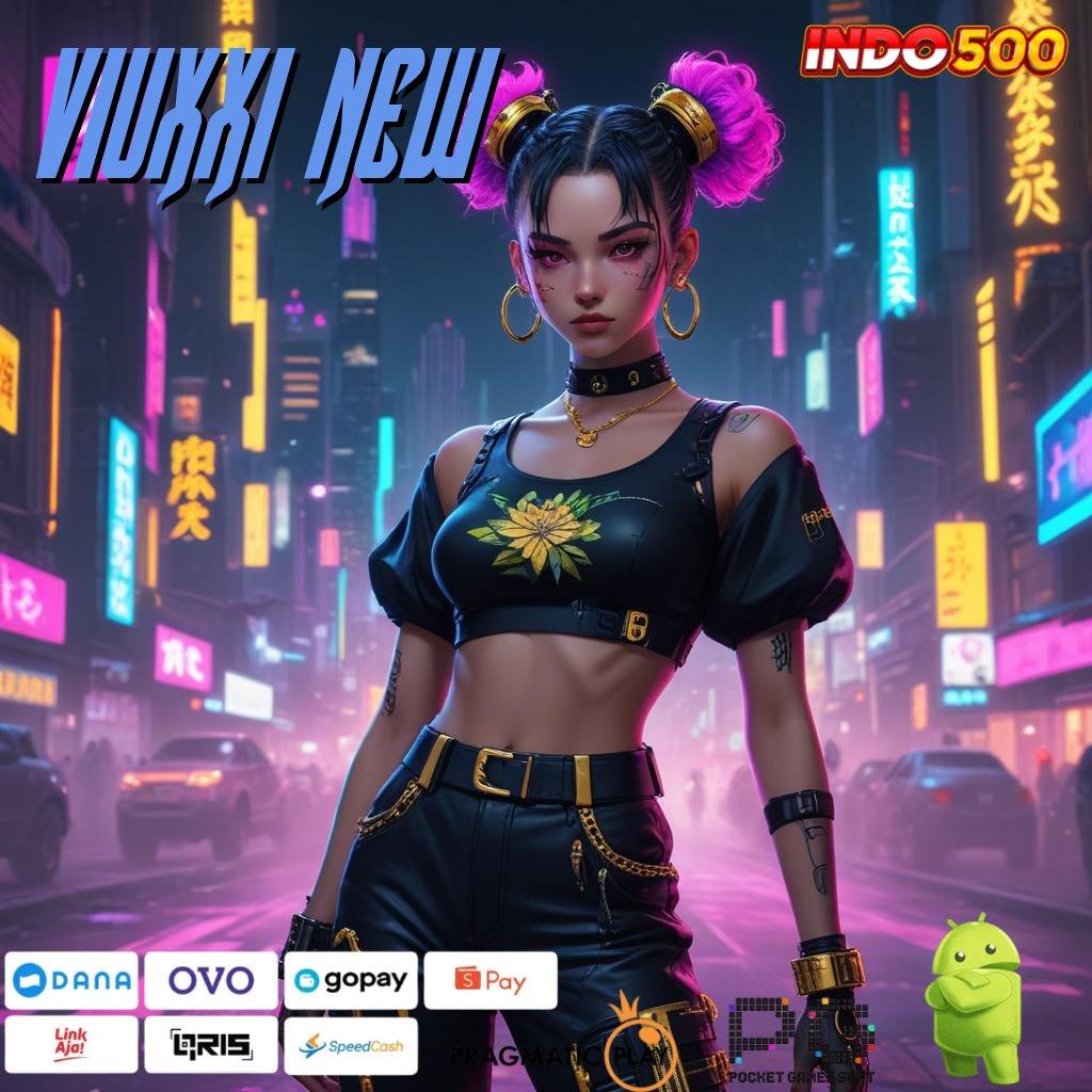 VIUXXI NEW Versi Unggul Spin Kaya Instan