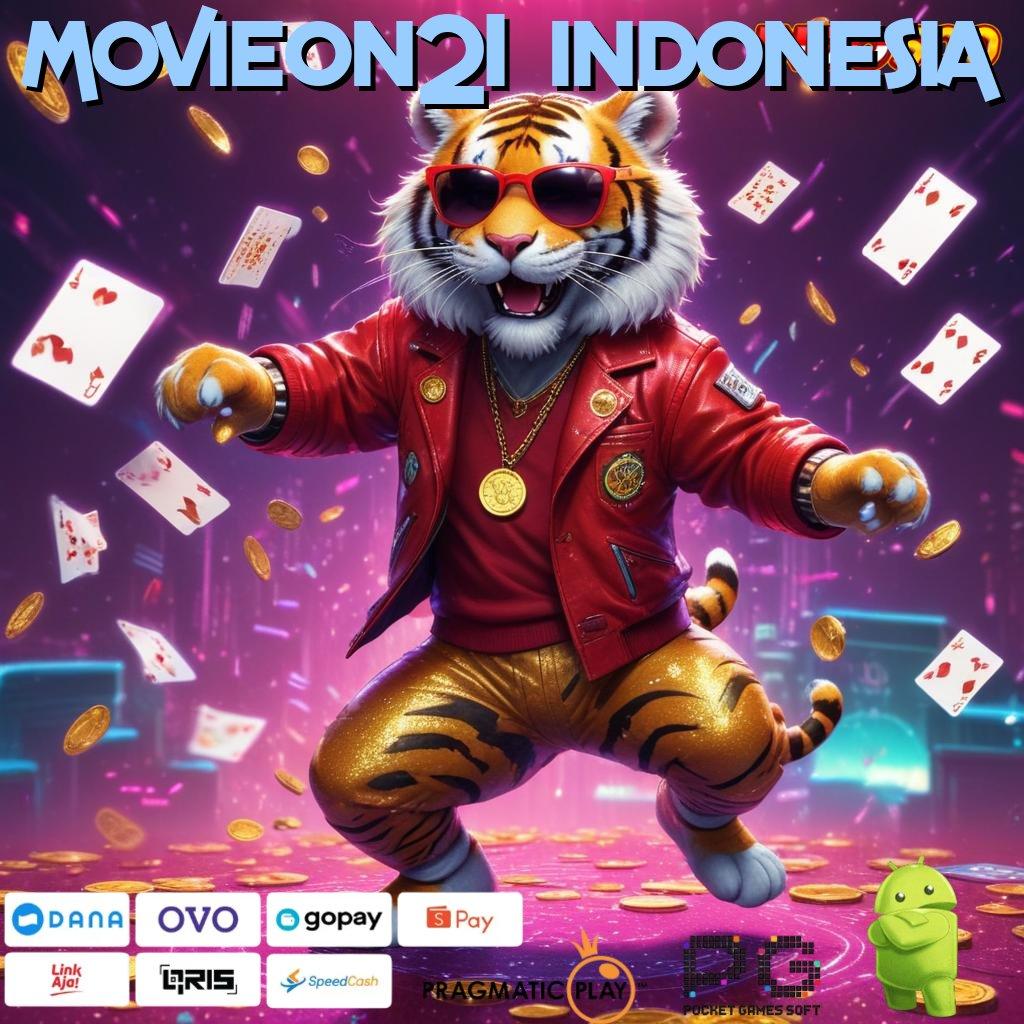 MOVIEON21 INDONESIA RTP Tinggi Bonus Event Server