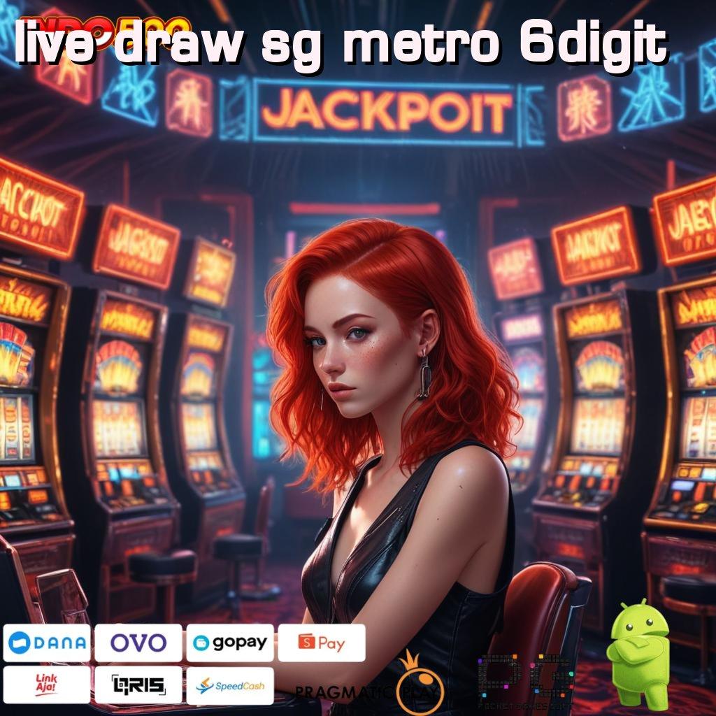 LIVE DRAW SG METRO 6DIGIT kilat event premium kilat event