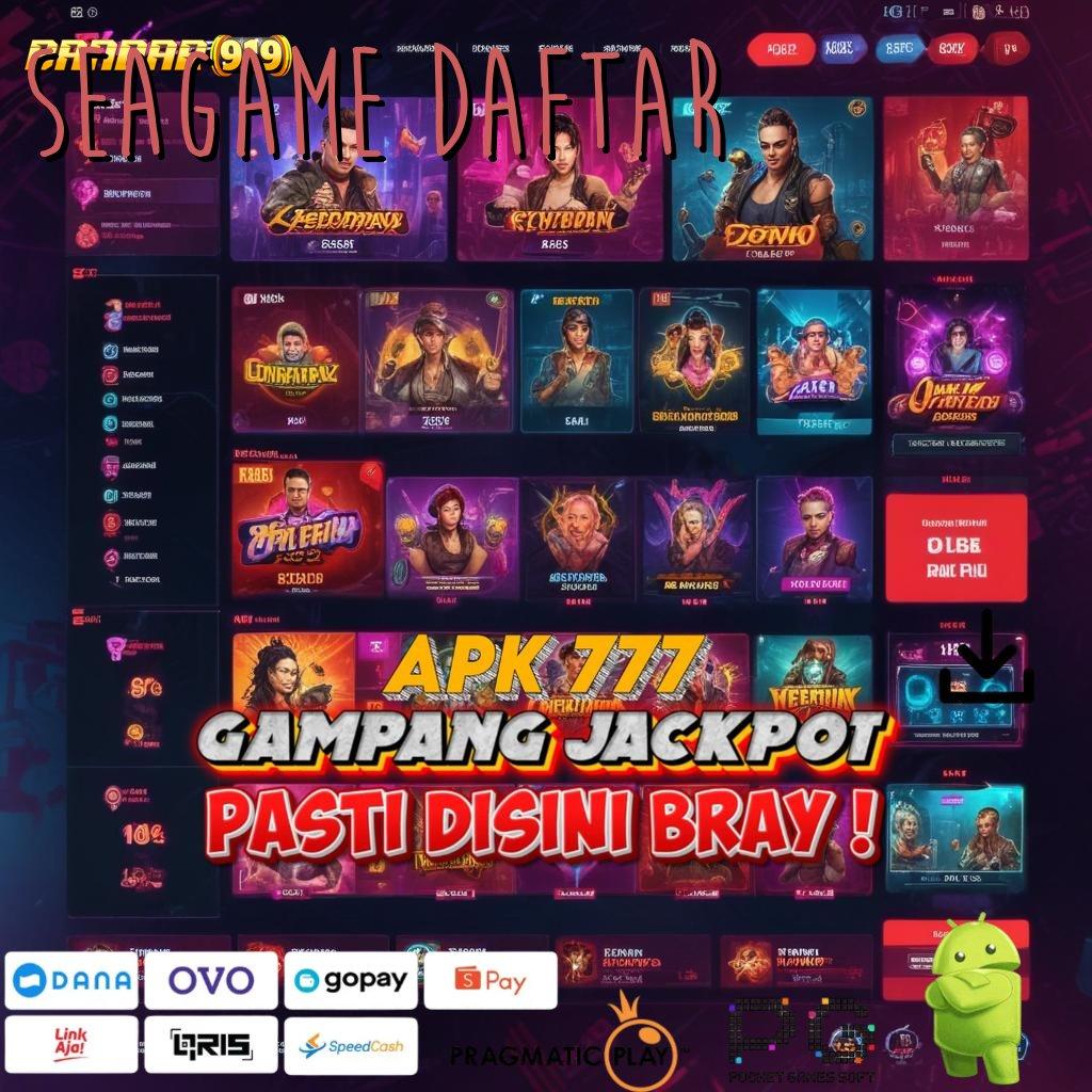 SEAGAME DAFTAR @ Event Android iOS Bonus Besar Basis