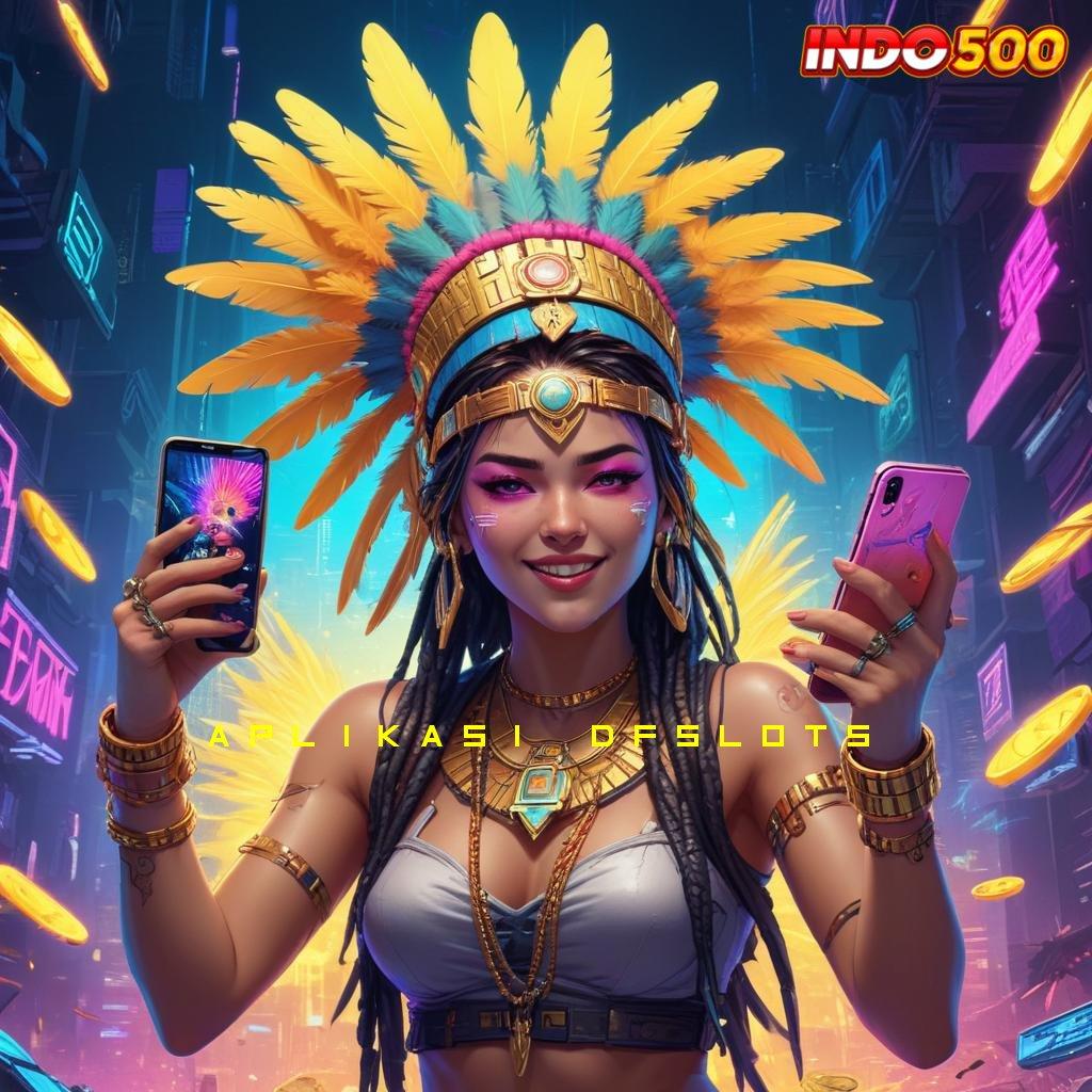 APLIKASI DFSLOTS 🧡 Depo Ewallet 25k Versi Terbaru 2.988.44 Unduh Tahun 2025