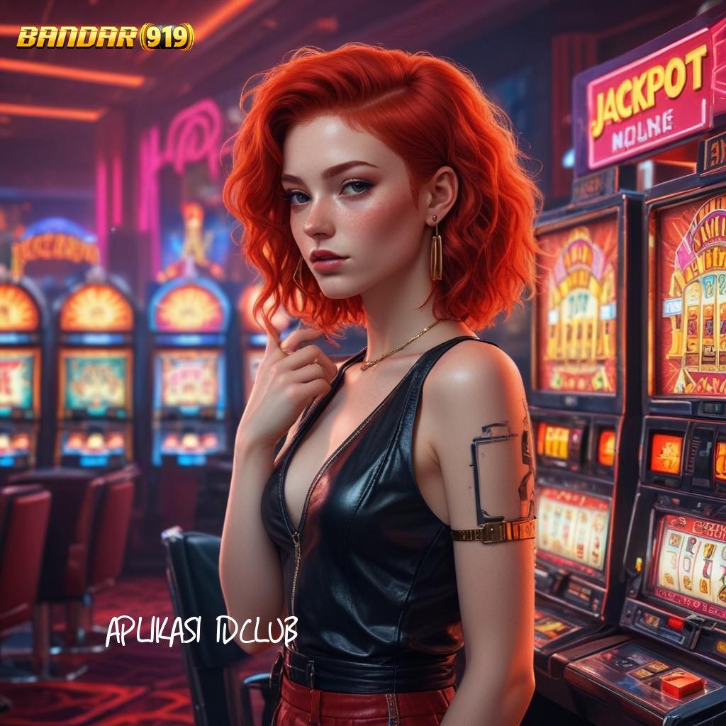 APLIKASI IDCLUB ➰ Dp Bank Jago 15 Ribu Slot Idr 777 APK 2025 dengan Kejutan Baru