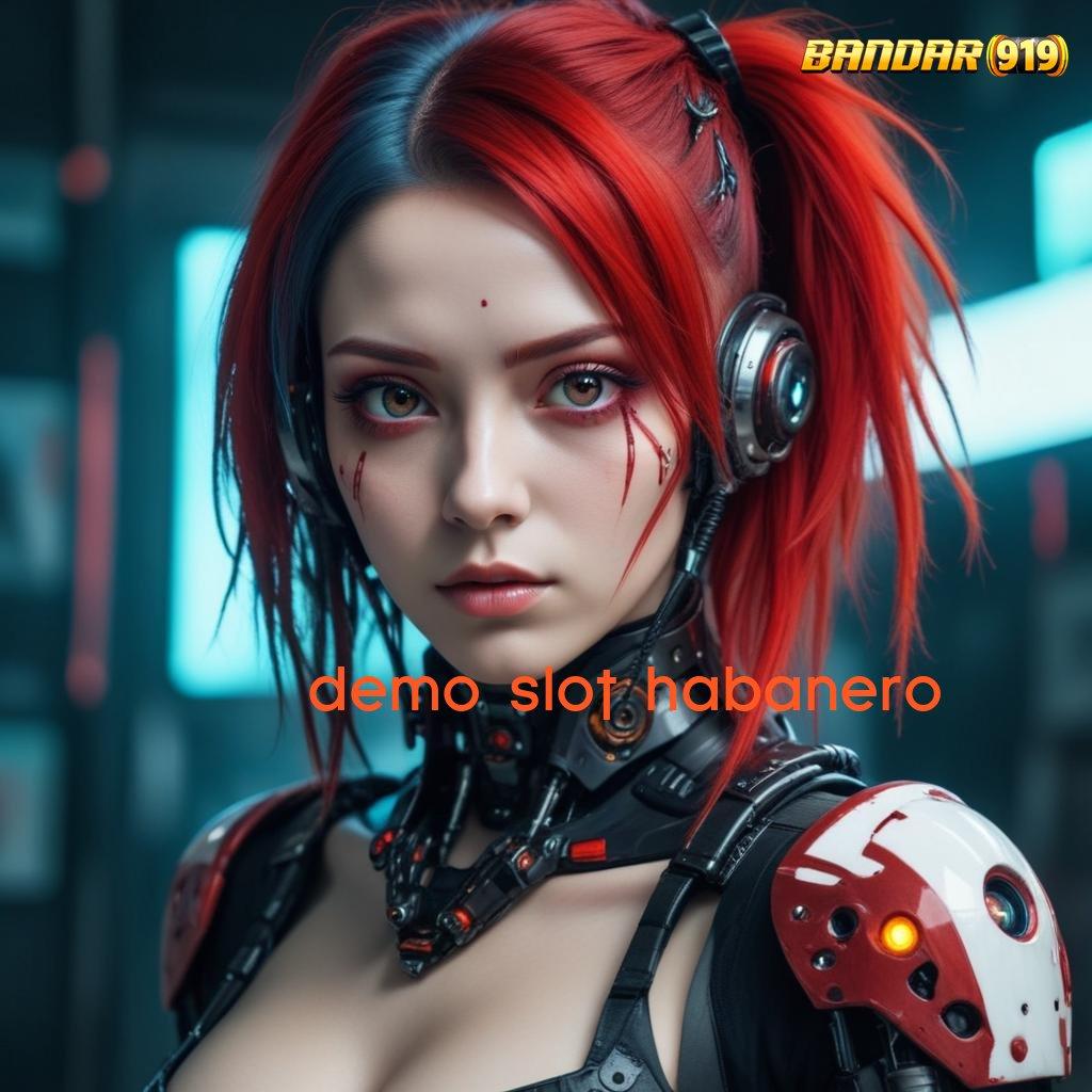 DEMO SLOT HABANERO ≫ Teknologi Mesin Pintar Berbasis Apk Terpercaya