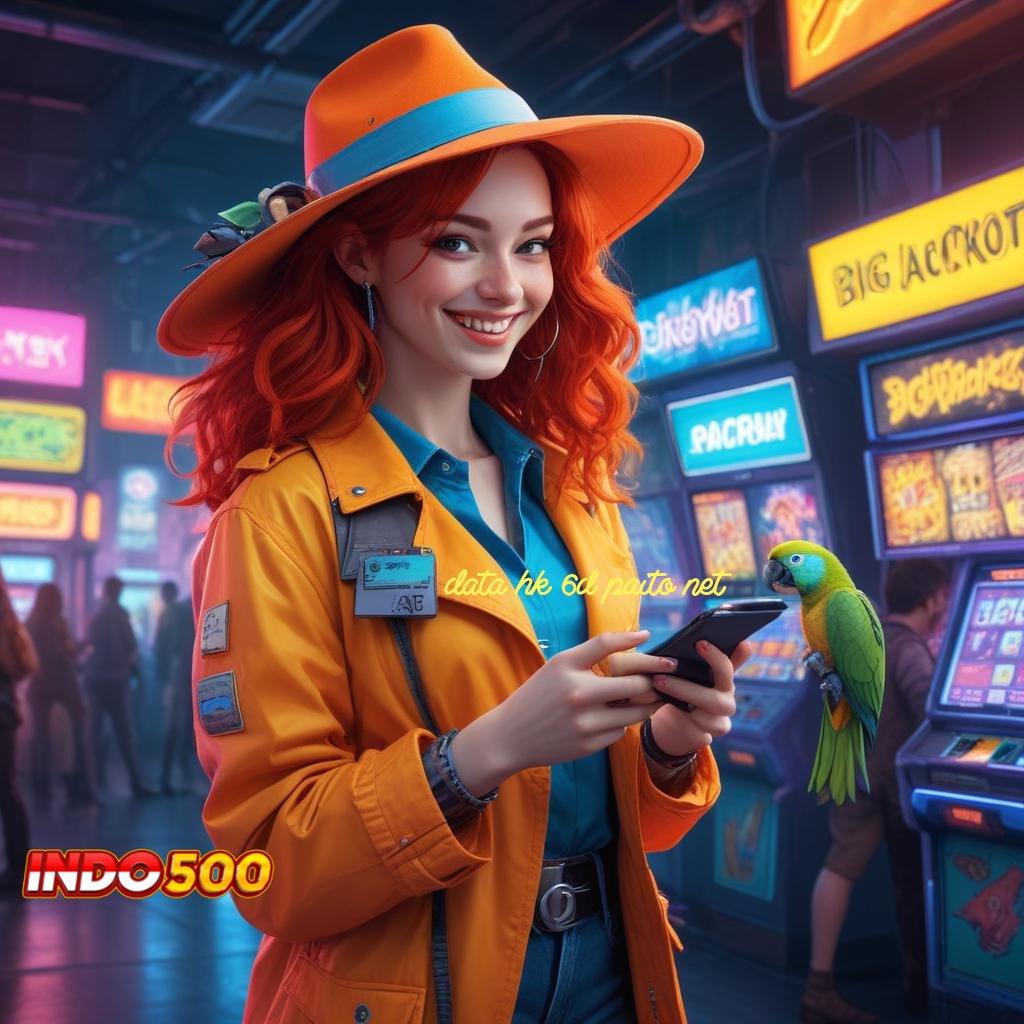 DATA HK 6D PAITO NET Cepat Prima Slot Game Tanpa Pengisian Dana Apk