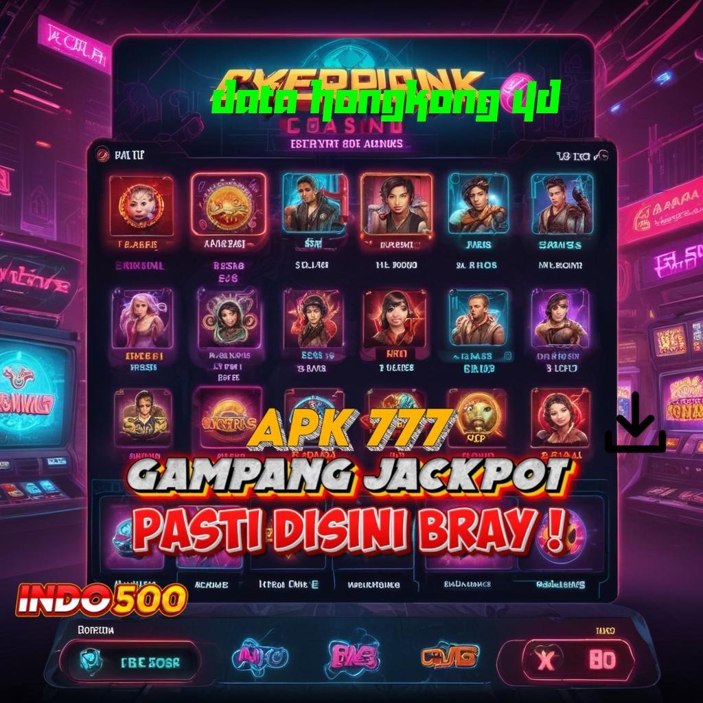 DATA HONGKONG 4D jaringan sosial bonus langsung tanpa ribet