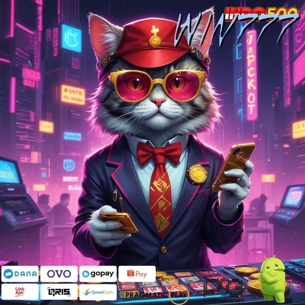 WIN777 Koleksi Kado Seru Slot Game Tanpa Pengisian Saldo Apk