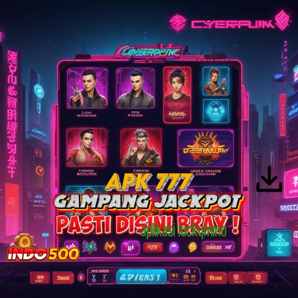 APLIKASI LUCKYMINO Hadiah Jackpot Menanti Untuk Pemenang Deposit