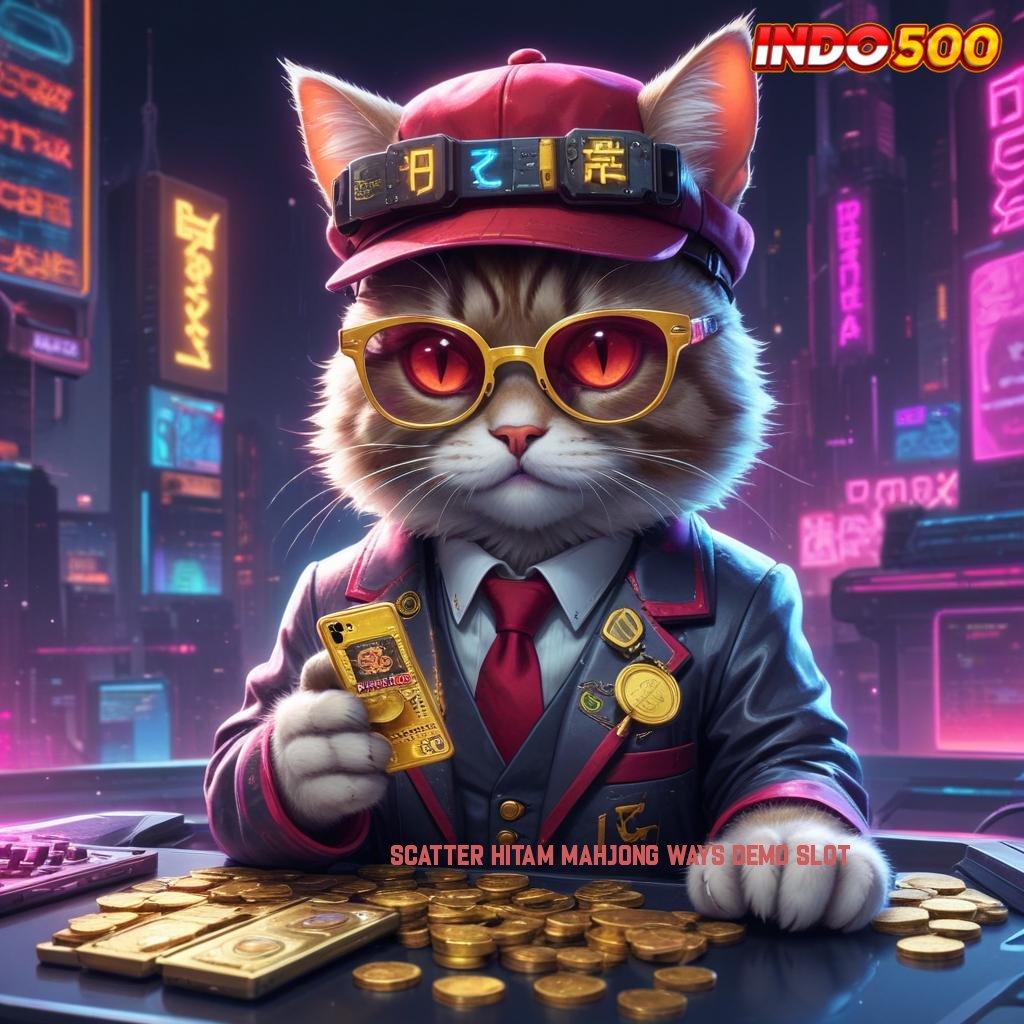 SCATTER HITAM MAHJONG WAYS DEMO SLOT 🔥 Login Sekarang Untuk Event Bonus Menguntungkan