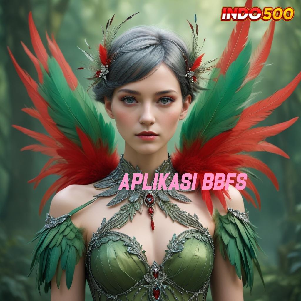 APLIKASI BBFS ➰ Raih Jackpot Besar dengan Pola Modern