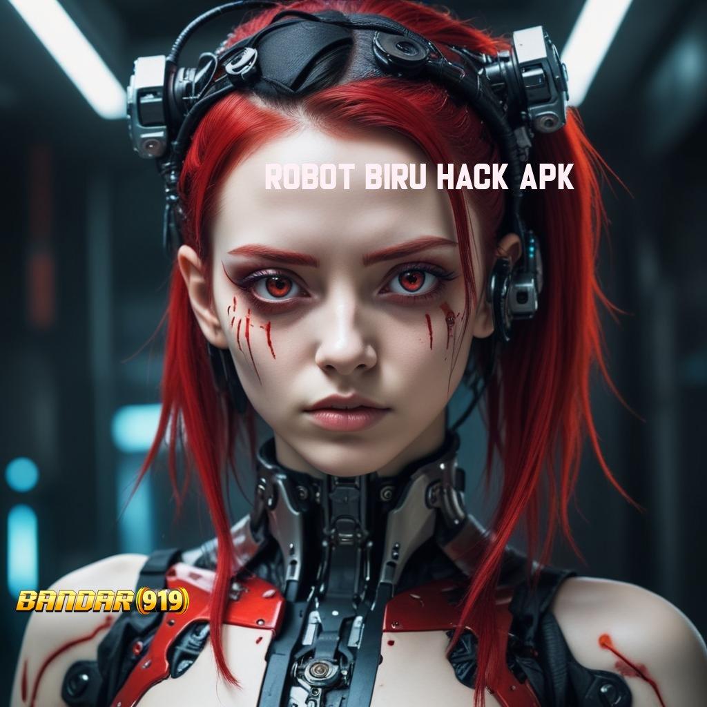 ROBOT BIRU HACK APK ♒ ruang inovasi laptop untuk semua pengguna