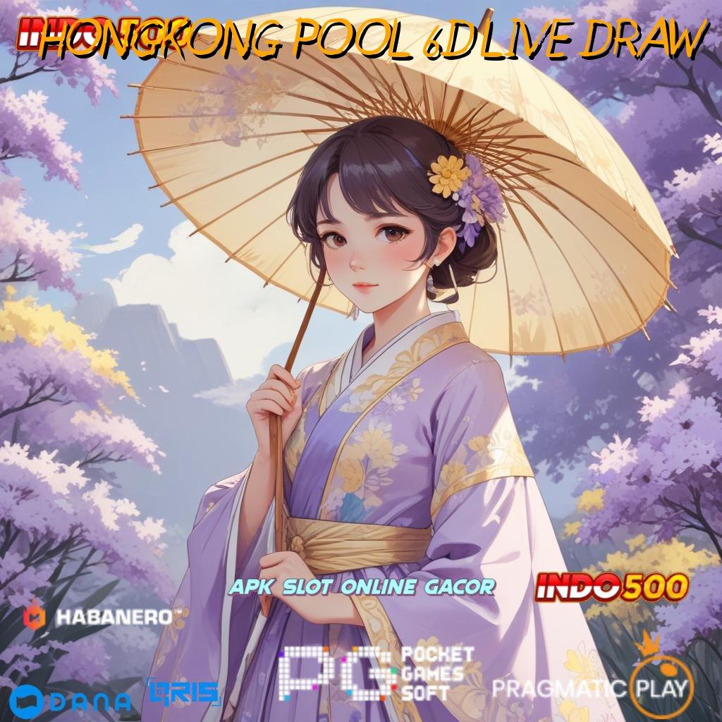 HONGKONG POOL 6D LIVE DRAW ↪ Install Cepat dengan Kepastian Sertifikasi Mudah