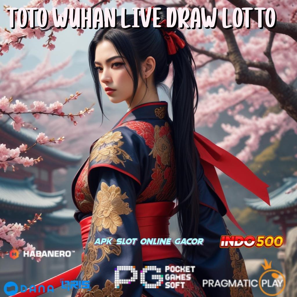 Toto Wuhan Live Draw Lotto