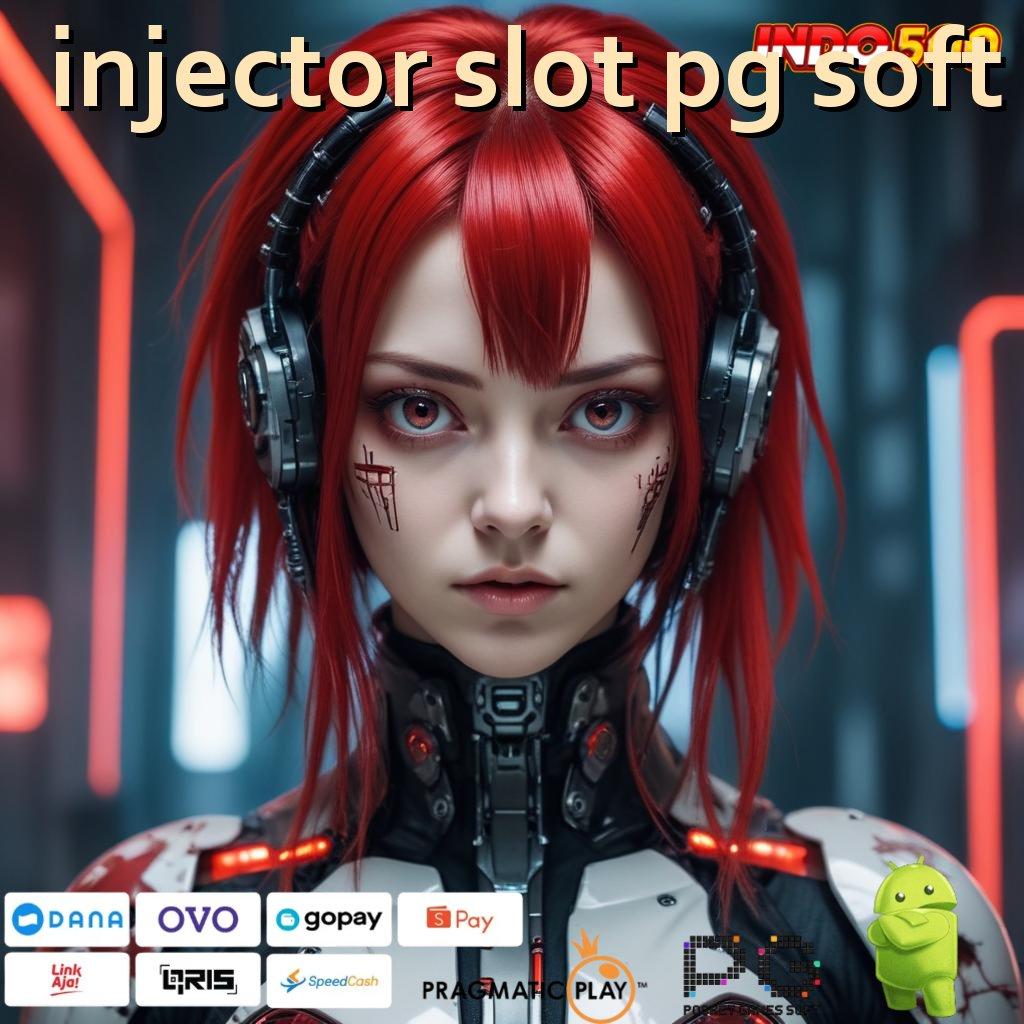 INJECTOR SLOT PG SOFT Aplikasi Slot Versi Terbaru