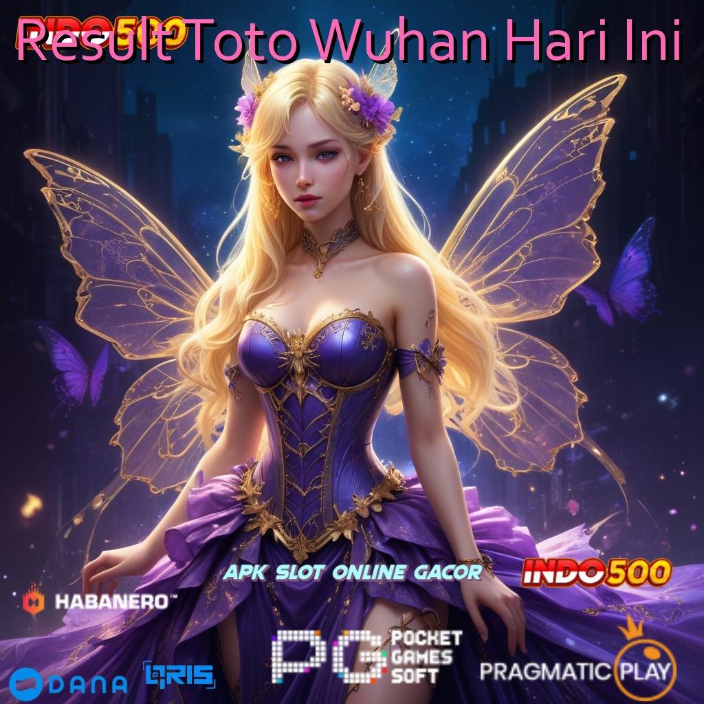 Result Toto Wuhan Hari Ini