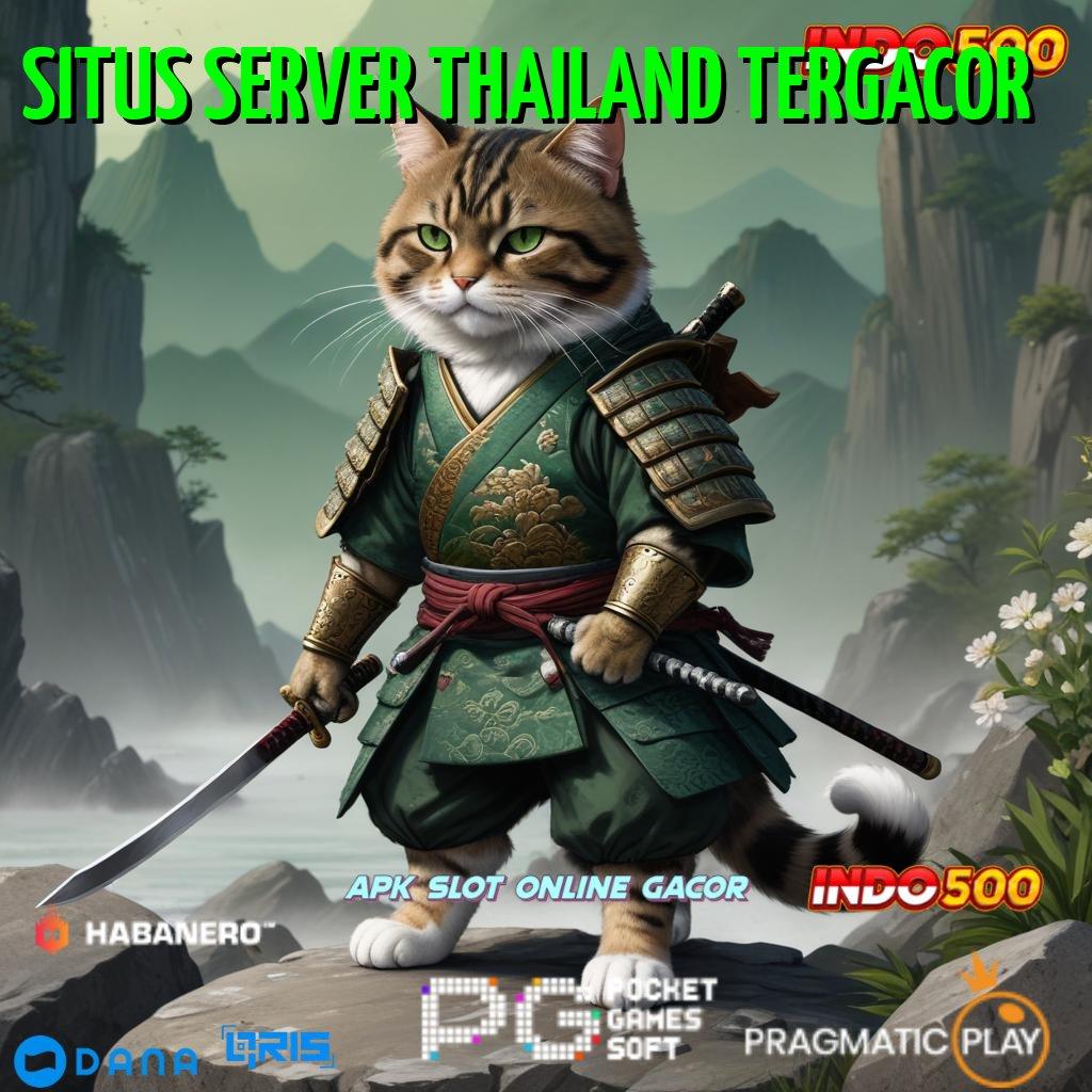 SITUS SERVER THAILAND TERGACOR Link Super Terbaru 2025 APK Slot Idr 777