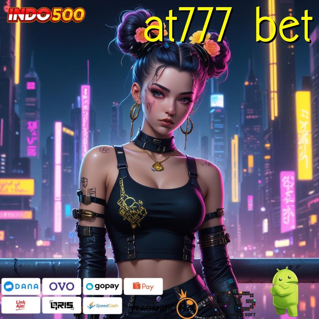 AT777 BET Aplikasi Slot Dengan Untung Maksimal