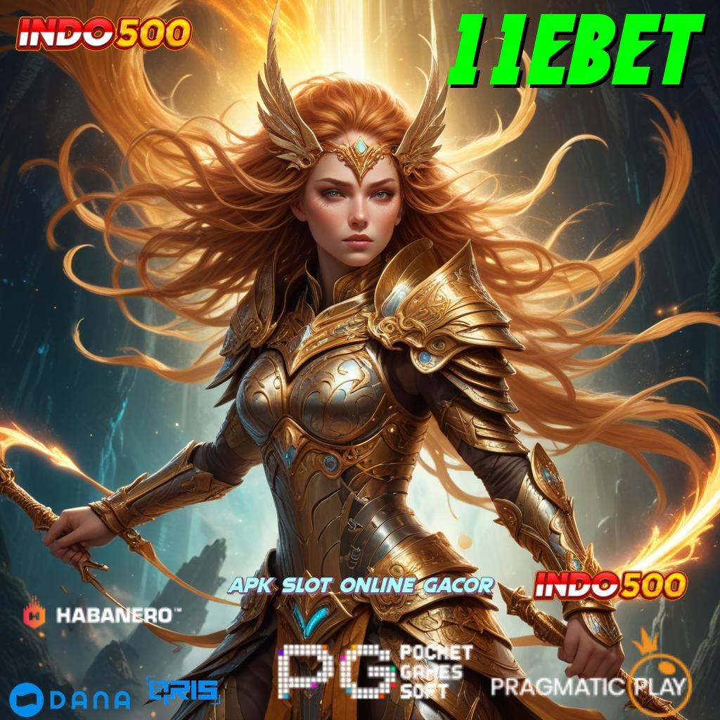 11EBET ⚡ Bonus APK Pembaruan 30