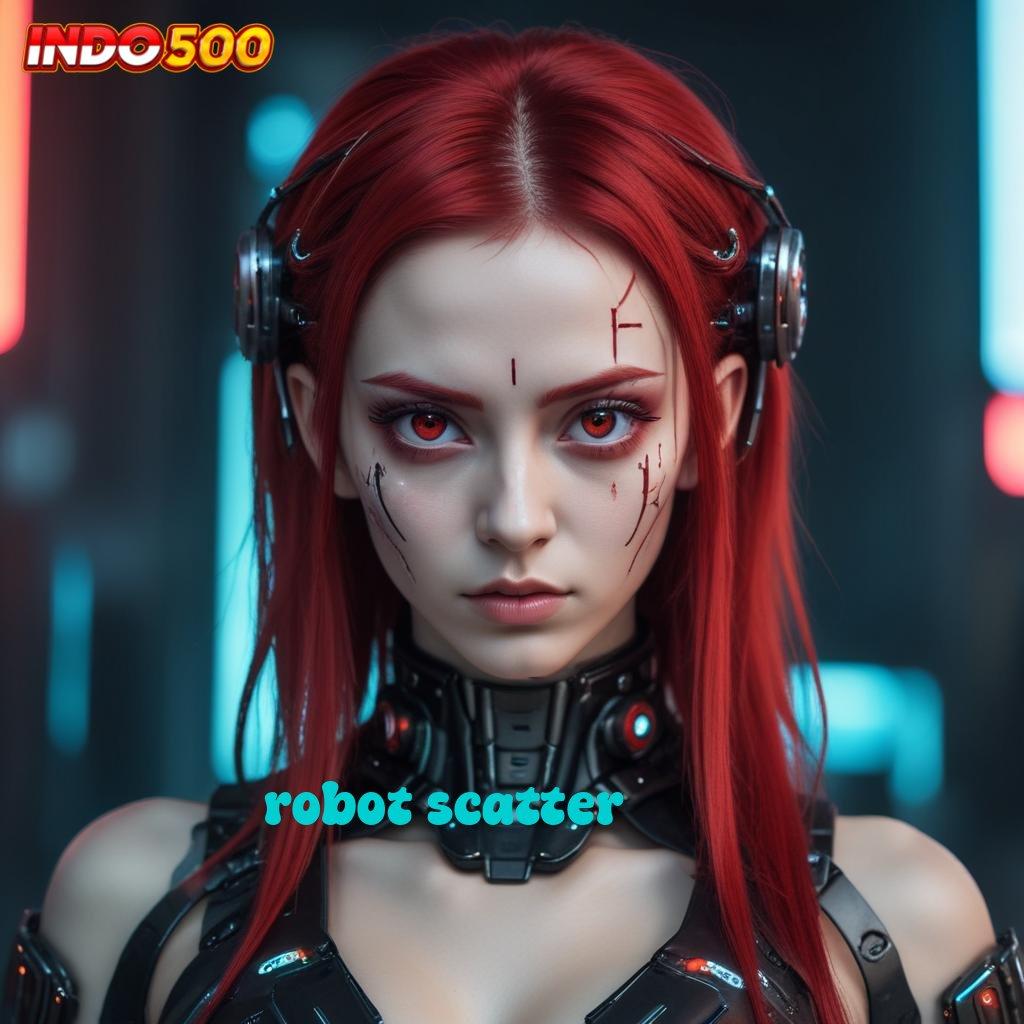 ROBOT SCATTER APK Event Bonus Versi Terbaru Sistem Digital