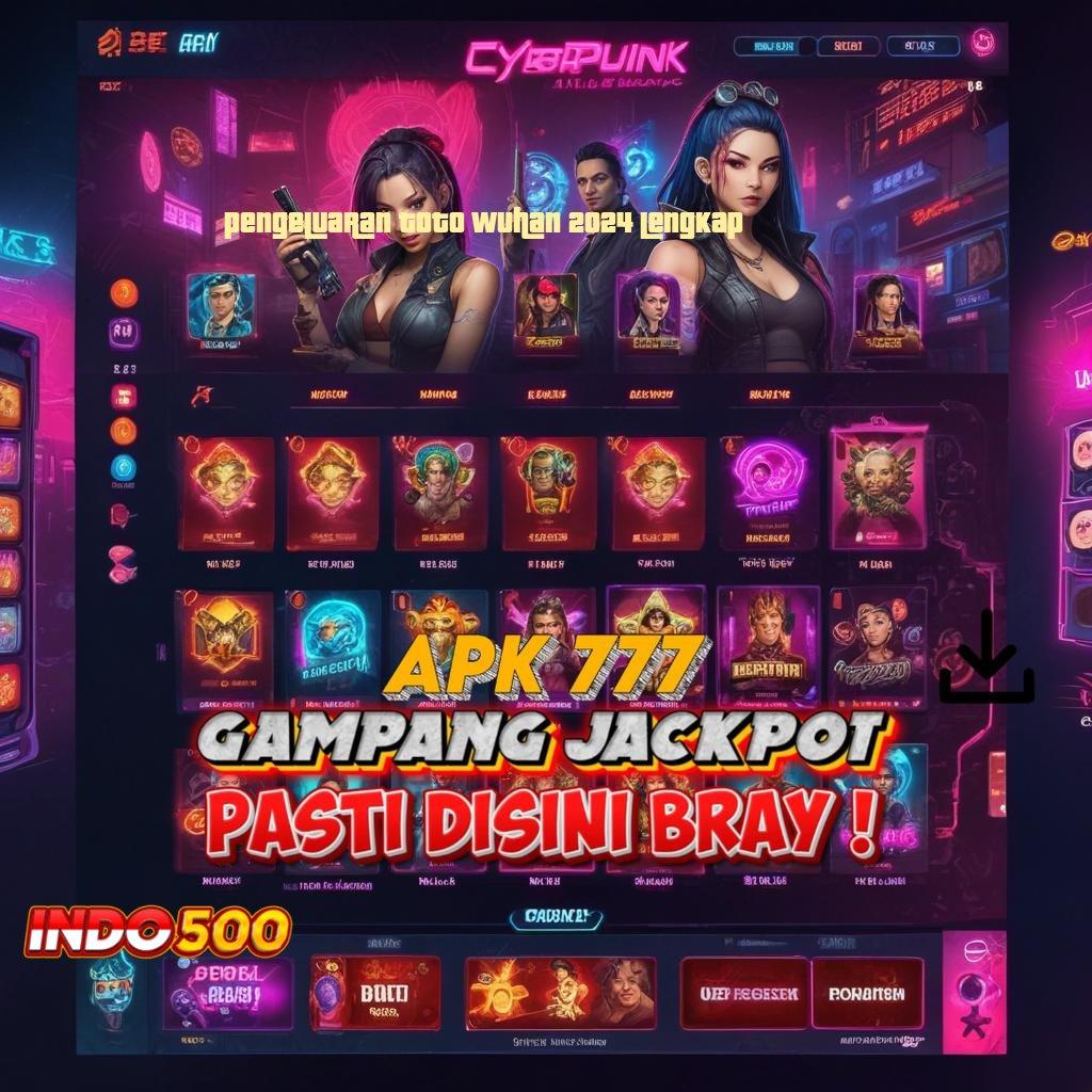 PENGELUARAN TOTO WUHAN 2024 LENGKAP ✅ Kunci Rizki Slot Apk Gacor 777 Terbaru Download iOS Android